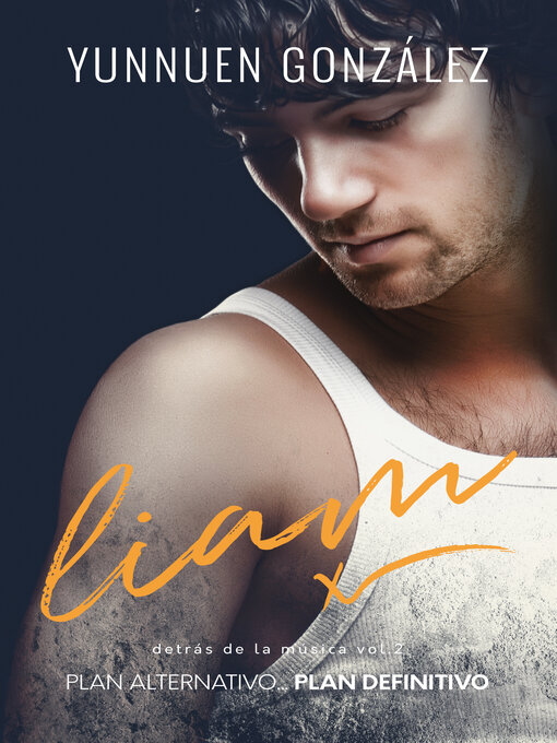 Title details for Liam by Yunnuen Gonzalez - Available